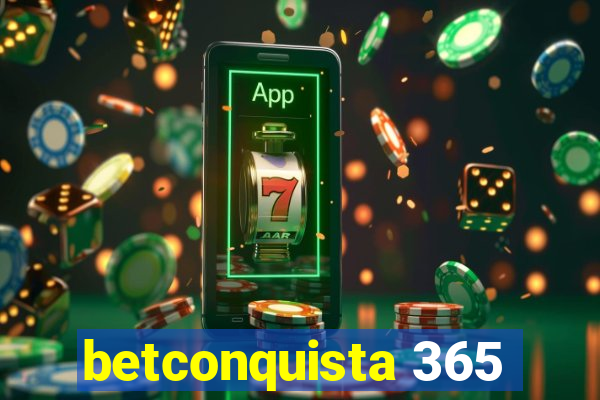 betconquista 365